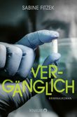 Vergänglich Cover des Buches Vergänglich (ISBN: 9783426529232)