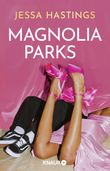 Magnolia Parks Cover des Buches Magnolia Parks (ISBN: 9783426530795)