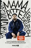 »Mama, bitte lern Deutsch« Cover des Buches »Mama, bitte lern Deutsch« (ISBN: 9783426561140)