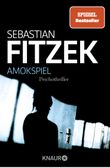 Amokspiel Cover des Buches Amokspiel (ISBN: 9783426637180)