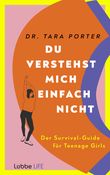 Du verstehst mich einfach nicht Cover des Buches Du verstehst mich einfach nicht (ISBN: 9783431070477)