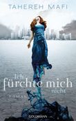 Ich fürchte mich nicht Cover des Buches Ich fürchte mich nicht (ISBN: 9783442313013)