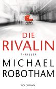 Die Rivalin Cover des Buches Die Rivalin (ISBN: 9783442314096)