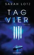 Tag Vier Cover des Buches Tag Vier (ISBN: 9783442314171)
