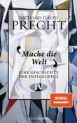 Mache die Welt Cover des Buches Mache die Welt (ISBN: 9783442315444)