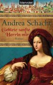 Gebiete sanfte Herrin mir Cover des Buches Gebiete sanfte Herrin mir (ISBN: 9783442371235)
