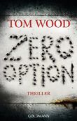 Zero Option Cover des Buches Zero Option (ISBN: 9783442476046)
