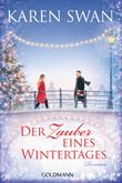 Der Zauber eines Wintertages Cover des Buches Der Zauber eines Wintertages (ISBN: 9783442492022)