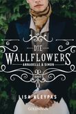 Die Wallflowers - Annabelle & Simon Cover des Buches Die Wallflowers - Annabelle & Simon (ISBN: 9783442493418)