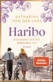 Haribo - Goldene Zeiten brechen an Cover des Buches Haribo - Goldene Zeiten brechen an (ISBN: 9783442494668)