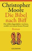 Die Bibel nach Biff Cover des Buches Die Bibel nach Biff (ISBN: 9783442541829)