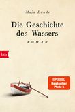 Die Geschichte des Wassers Cover des Buches Die Geschichte des Wassers (ISBN: 9783442718313)