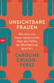 Unsichtbare Frauen Cover des Buches Unsichtbare Frauen (ISBN: 9783442718870)