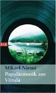 Populärmusik aus Vittula Cover des Buches Populärmusik aus Vittula (ISBN: 9783442738915)