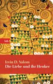 Die Liebe und ihr Henker Cover des Buches Die Liebe und ihr Henker (ISBN: 9783442746279)