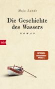 Die Geschichte des Wassers Cover des Buches Die Geschichte des Wassers (ISBN: 9783442757749)