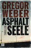 Asphaltseele Cover des Buches Asphaltseele (ISBN: 9783453270206)