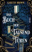 Das Buch der tausend Türen Cover des Buches Das Buch der tausend Türen (ISBN: 9783453274686)