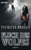 Fluch des Wolfes Cover des Buches Fluch des Wolfes (ISBN: 9783453314139)