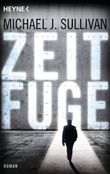 Zeitfuge Cover des Buches Zeitfuge (ISBN: 9783453316782)