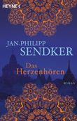 Das Herzenhören Cover des Buches Das Herzenhören (ISBN: 9783453410015)