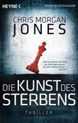 Die Kunst des Sterbens Cover des Buches Die Kunst des Sterbens (ISBN: 9783453410725)