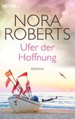 Ufer der Hoffnung Cover des Buches Ufer der Hoffnung (ISBN: 9783453419339)