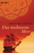 Das mohnrote Meer Cover des Buches Das mohnrote Meer (ISBN: 9783453422575)
