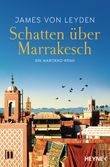 Schatten über Marrakesch Cover des Buches Schatten über Marrakesch (ISBN: 9783453424180)