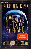 Gwendys letzte Aufgabe Cover des Buches Gwendys letzte Aufgabe (ISBN: 9783453426382)