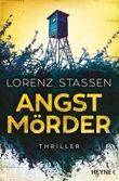Angstmörder Cover des Buches Angstmörder (ISBN: 9783453438798)