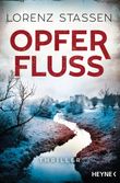 Opferfluss Cover des Buches Opferfluss (ISBN: 9783453439450)