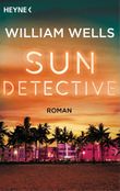 Sun Detective - Cover des Buches Sun Detective - (ISBN: 9783453439641)