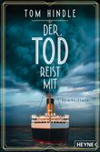 Der Tod reist mit Cover des Buches Der Tod reist mit (ISBN: 9783453441644)