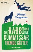 Der Rabbi und der Kommissar: Fremde Götter Cover des Buches Der Rabbi und der Kommissar: Fremde Götter (ISBN: 9783453442009)