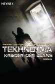 Tekhnotma - Krieger der Clans Cover des Buches Tekhnotma - Krieger der Clans (ISBN: 9783453529281)