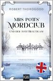 Mrs Potts’ Mordclub und der tote Bräutigam Cover des Buches Mrs Potts’ Mordclub und der tote Bräutigam (ISBN: 9783462002188)