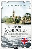 Mrs Potts’ Mordclub und der tote Bürgermeister Cover des Buches Mrs Potts’ Mordclub und der tote Bürgermeister (ISBN: 9783462006933)