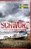Schwüre, die wir brechen Cover des Buches Schwüre, die wir brechen (ISBN: 9783462007077)