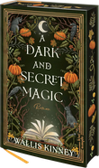 A Dark and Secret Magic Cover des Buches A Dark and Secret Magic (ISBN: 9783462010114)