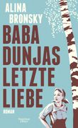 Baba Dunjas letzte Liebe Cover des Buches Baba Dunjas letzte Liebe (ISBN: 9783462048025)