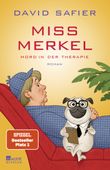 Miss Merkel: Mord in der Therapie Cover des Buches Miss Merkel: Mord in der Therapie (ISBN: 9783463000459)