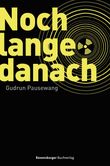 Noch lange danach Cover des Buches Noch lange danach (ISBN: 9783473400751)