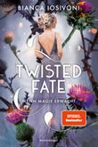 Twisted Fate, Band 1: Wenn Magie erwacht Cover des Buches Twisted Fate, Band 1: Wenn Magie erwacht (ISBN: 9783473402199)