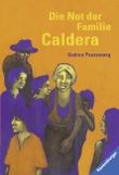 Die Not der Familie Caldera Cover des Buches Die Not der Familie Caldera (ISBN: 9783473540181)