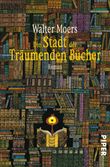 Die Stadt der Träumenden Bücher Cover des Buches Die Stadt der Träumenden Bücher (ISBN: 9783492246880)