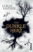 Das dunkle Herz Cover des Buches Das dunkle Herz (ISBN: 9783492282086)