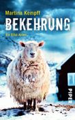 Bekehrung Cover des Buches Bekehrung (ISBN: 9783492303651)