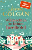 Weihnachten im kleinen Inselhotel Cover des Buches Weihnachten im kleinen Inselhotel (ISBN: 9783492318075)