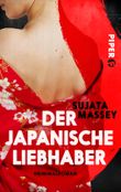 Der japanische Liebhaber Cover des Buches Der japanische Liebhaber (ISBN: 9783492501309)